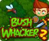 لعبة  Bush Whacker 2