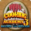 لعبة  Cooking Academy 3: Recipe for Success