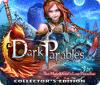لعبة  Dark Parables: The Match Girl's Lost Paradise Collector's Edition