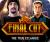 لعبة Final Cut: The True Escapade
