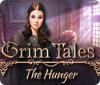 لعبة  Grim Tales: The Hunger