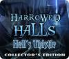 لعبة  Harrowed Halls: Hell's Thistle Collector's Edition