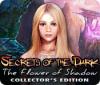 لعبة  Secrets of the Dark: The Flower of Shadow Collector's Edition