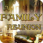 لعبة  A Family Reunion