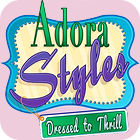 لعبة  Adora Styles: Dressed to Thrill