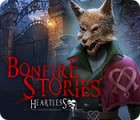 لعبة  Bonfire Stories: Heartless