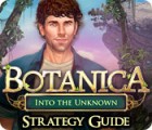 لعبة  Botanica: Into the Unknown Strategy Guide