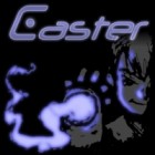 لعبة  Caster