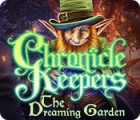 لعبة  Chronicle Keepers: The Dreaming Garden