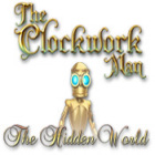 لعبة  The Clockwork Man: The Hidden World