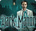 لعبة  Dark Manor: A Hidden Object Mystery