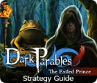 لعبة  Dark Parables: The Exiled Prince Strategy Guide