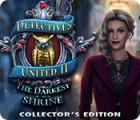 لعبة  Detectives United II: The Darkest Shrine Collector's Edition