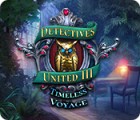 لعبة  Detectives United III: Timeless Voyage