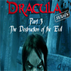 لعبة  Dracula Series Part 3: The Destruction of Evil