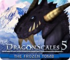 لعبة DragonScales 5: The Frozen Tomb لعبة DragonScales 5: The Frozen Tomb