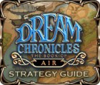لعبة  Dream Chronicles: The Book of Air Strategy Guide