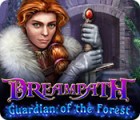 لعبة  Dreampath: Guardian of the Forest