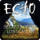 لعبة  Echo: Secrets of the Lost Cavern Strategy Guide