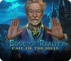 لعبة  Edge of Reality: Call of the Hills