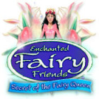 لعبة  Enchanted Fairy Friends: Secret of the Fairy Queen