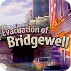 لعبة  Evacuation Of Bridgewell