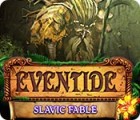 لعبة  Eventide: Slavic Fable