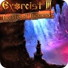 لعبة  Exorcist 3: Inception of Darkness