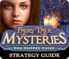 لعبة  Fairy Tale Mysteries: The Puppet Thief Strategy Guide