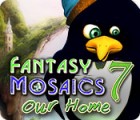لعبة  Fantasy Mosaics 7: Our Home