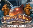 لعبة  Fierce Tales: The Dog's Heart Strategy Guide