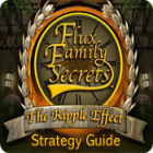 لعبة  Flux Family Secrets: The Ripple Effect Strategy Guide