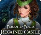 لعبة  Forgotten Places: Regained Castle