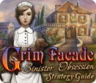 لعبة  Grim Facade: Sinister Obsession Strategy Guide