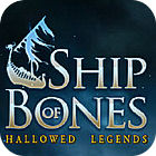 لعبة  Hallowed Legends: Ship of Bones Collector's Edition