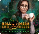 لعبة  Halloween Chronicles: Evil Behind a Mask