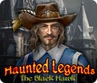 لعبة  Haunted Legends: The Black Hawk
