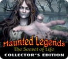 لعبة  Haunted Legends: The Secret of Life Collector's Edition