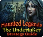 لعبة  Haunted Legends: The Undertaker Strategy Guide