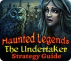 لعبة Haunted Legends: The Undertaker Strategy Guide لعبة Haunted Legends: The Undertaker Strategy Guide