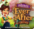 لعبة  Hotel Ever After: Ella's Wish Collector's Edition