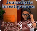 لعبة  Journalistic Investigations: Stolen Inheritance Strategy Guide