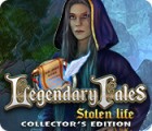لعبة  Legendary Tales: Stolen Life Collector's Edition