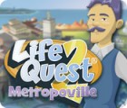 لعبة  Life Quest® 2: Metropoville