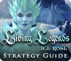 لعبة  Living Legends: Ice Rose Strategy Guide