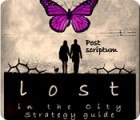 لعبة  Lost in the City: Post Scriptum Strategy Guide