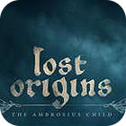 لعبة  Lost Origins: The Ambrosius Child