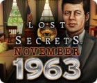لعبة  Lost Secrets: November 1963