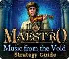 لعبة  Maestro: Music from the Void Strategy Guide