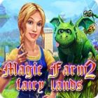 لعبة  Magic Farm 2: Fairy Lands